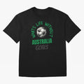 What's Life Without Australia Goals - Australian Football Fan Classic T-Shirt Celebrate Global Football Passion for FIFA World Cup 2026, Connected to Messi, CR7 and Mbappe, England, Vintage Soccer Flavor, Modern Football Stars, National Flags and