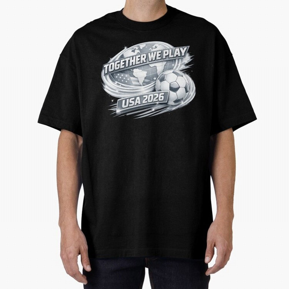 World Cup 2026 Oversized T-Shirt Show Love for Legendary Goals in FIFA World Cup 2026 USA Canada Mexico for Fans of Messi, Neymar and Mbappe and England, Bringing Stadium Chants, National Pride, Trophy Dreams and Unforgettable Football Memories;