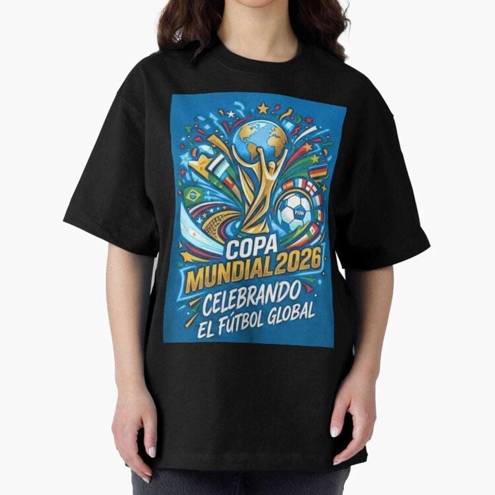 World Cup Oversized T-Shirt Keep the Match Day Mood of Global Football Passion for FIFA World Cup 2026 USA Canada Mexico, Featuring Messi, England and Germany, Soccer Culture, Superstar Moments, National Team Dreams and Competitive Fire; Made for