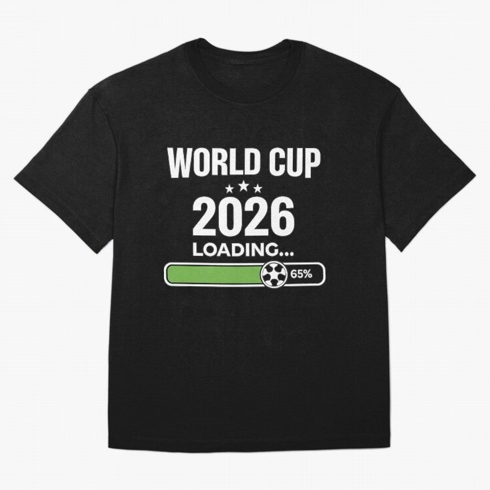 World Cup 2026 Loading Funny Football Shirt Soccer Fan Gift Oversized T-Shirt Feel International Energy from FIFA World Cup 2026 for Fans of CR7 and Spain, Bringing Game Day Rituals, Football Legends, Country Pride and the Road to the Final; Made