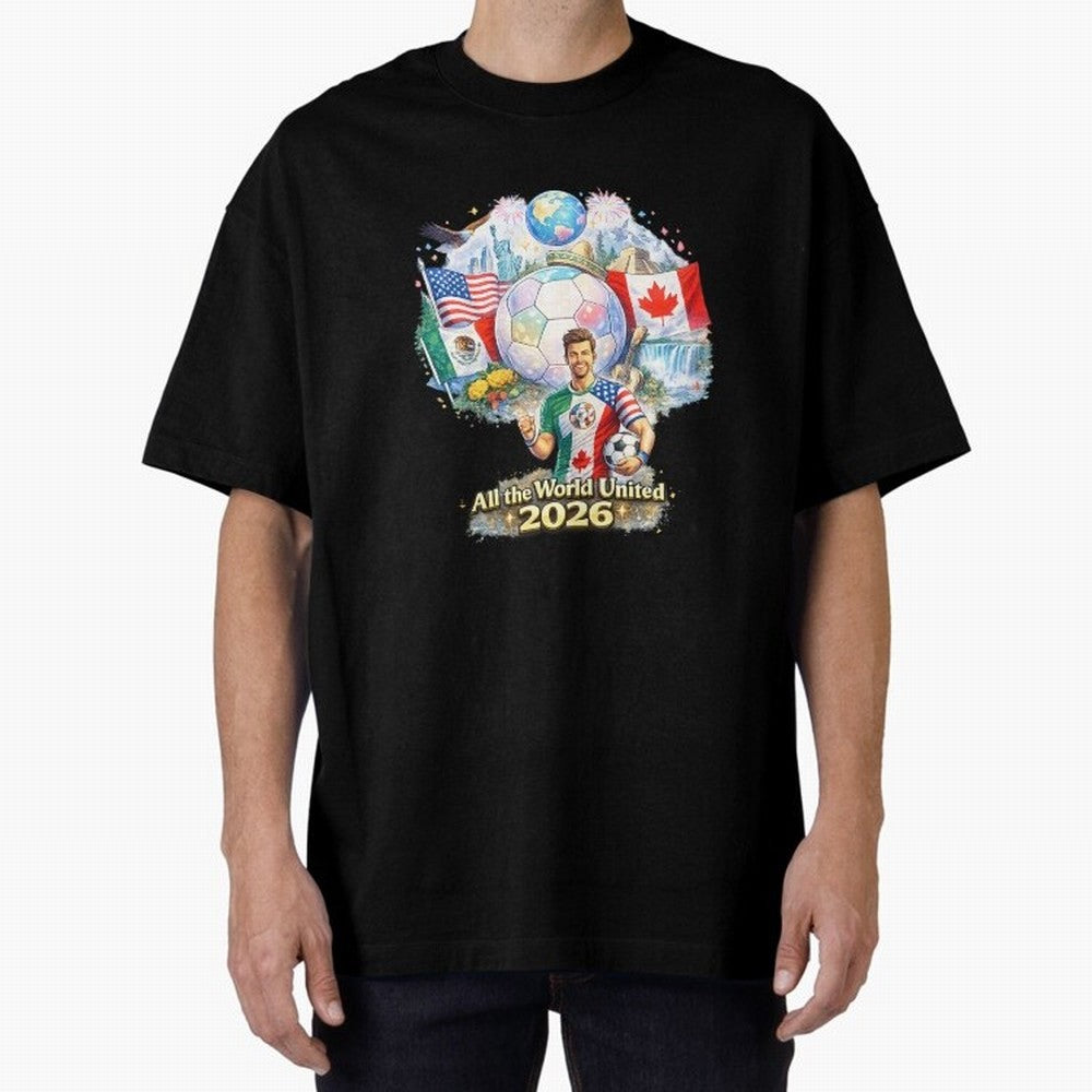 All The World United 2026 Football Design Oversized T-Shirt Celebrate Global Passion for FIFA World Cup 2026 USA Canada Mexico Centered on Messi and Cristiano Ronaldo, Brazil Energy, Classic Soccer Heritage, Championship Pressure, Fan Loyalty and