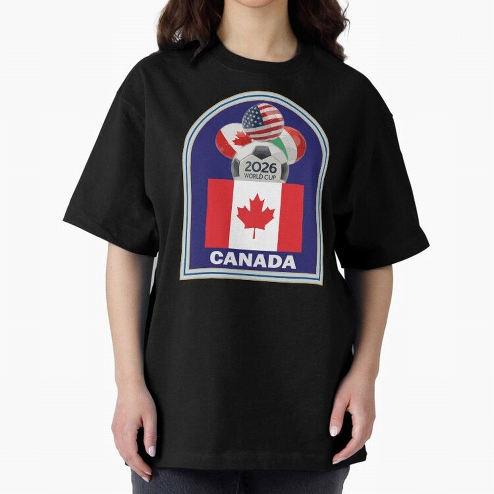 Canada 2026 Soccer T-shirt Oversized T-Shirt Make Your Look Match FIFA World Cup 2026 Made for Cristiano Ronaldo, Haaland and CR7, France and Portugal Energy, Classic Soccer Heritage, Championship Pressure, Fan Loyalty and International Pride;