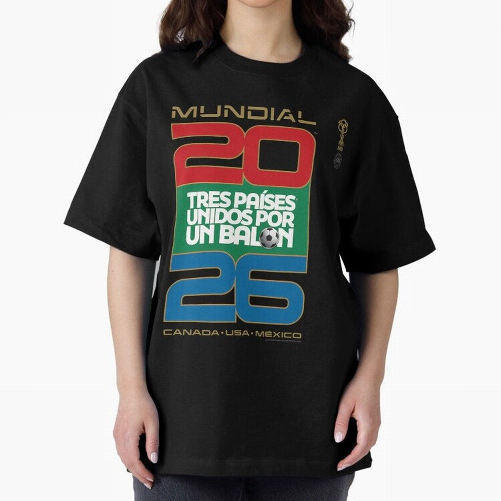 Mundial 26 Three Nations United By A Soccer Ball. Unidos Por Un Baln - World Cup Oversized T-Shirt Show Your Stadium Side during the FIFA World Cup 2026 USA Canada Mexico Journey through Messi Highlights, Argentina Pride, Game Day Rituals, Football