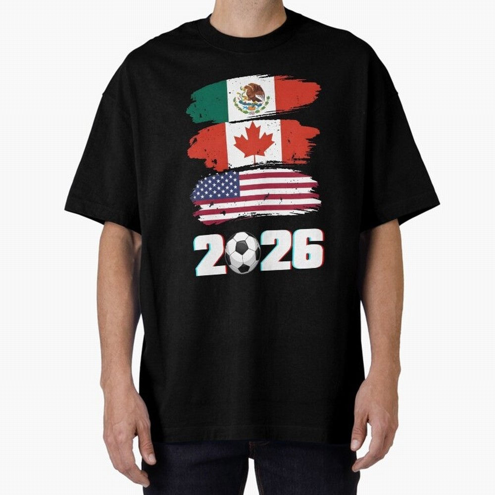 USA Canada Mexico Flag 2026 Cup Brush Art Oversized T-Shirt Relive Legendary Nights from FIFA World Cup 2026 Spirit, Celebrating Netherlands, Messi, Classic Soccer Heritage, Championship Pressure, Fan Loyalty and International Pride; Made for