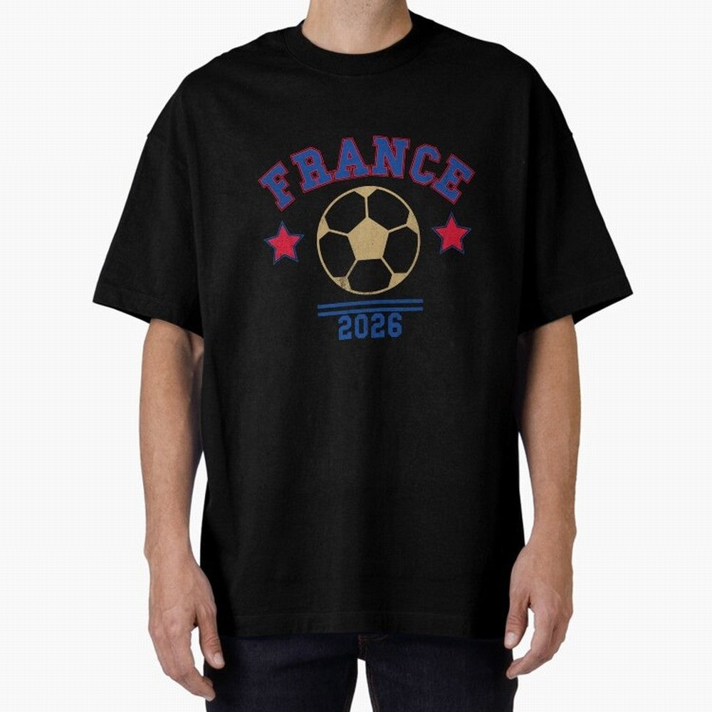 France 2026 ¡ª Vintage Soccer Tee Oversized T-Shirt Honor Football Greatness during FIFA World Cup 2026 for Fans of Messi, Neymar and Mbappe and Netherlands, Bringing Classic Soccer Heritage, Championship Pressure, Fan Loyalty and International
