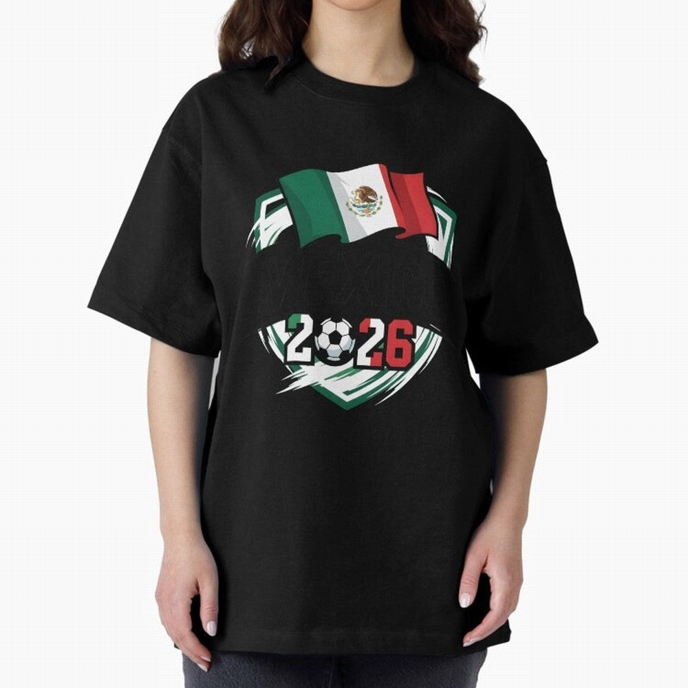 MEXICO World Cup 2026 Gift ¨C MEXICO Football Oversized T-Shirt Follow the Road to FIFA World Cup 2026 Featuring Neymar, Germany Energy, Global Supporter Spirit, Legendary Goals, National Colors and Tournament Celebration; Perfect for People Who