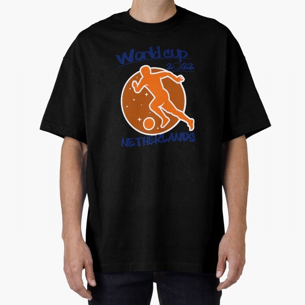 Netherlands World Cup 2022 Oversized T-Shirt Bring Home the FIFA World Cup 2026 Journey through CR7 and Messi Highlights, England and Germany Pride, Fan Favorite Moments, National Team Passion, Big Match Drama and Soccer History; Made for