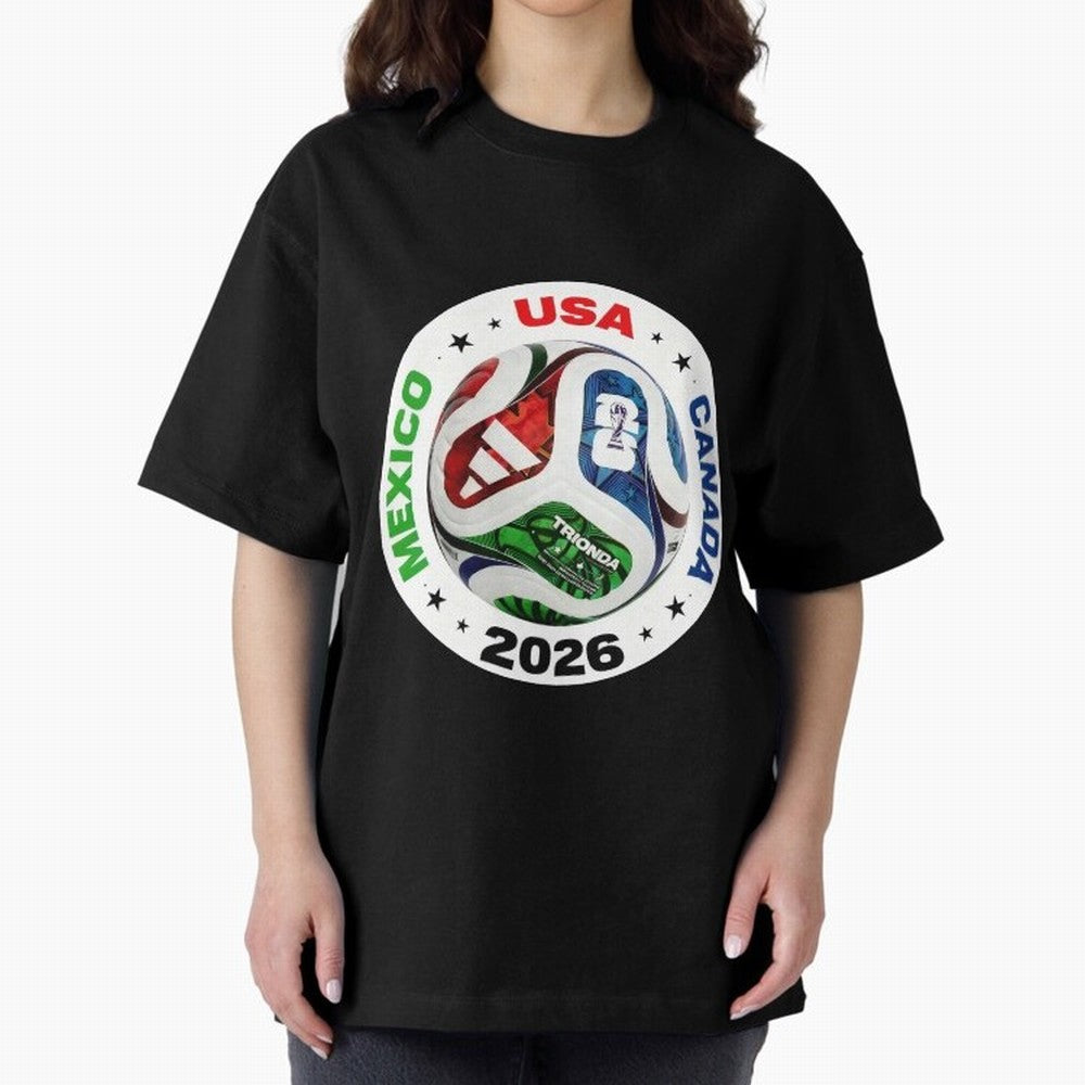 Trionda 26 Soccer Ball - North America 2026 Football Art Oversized T-Shirt Share the FIFA World Cup 2026 Group Stage Journey through Mbappe Highlights, Germany Pride, Goal Celebration Energy, Supporter Heritage, Football Icons and Worldwide
