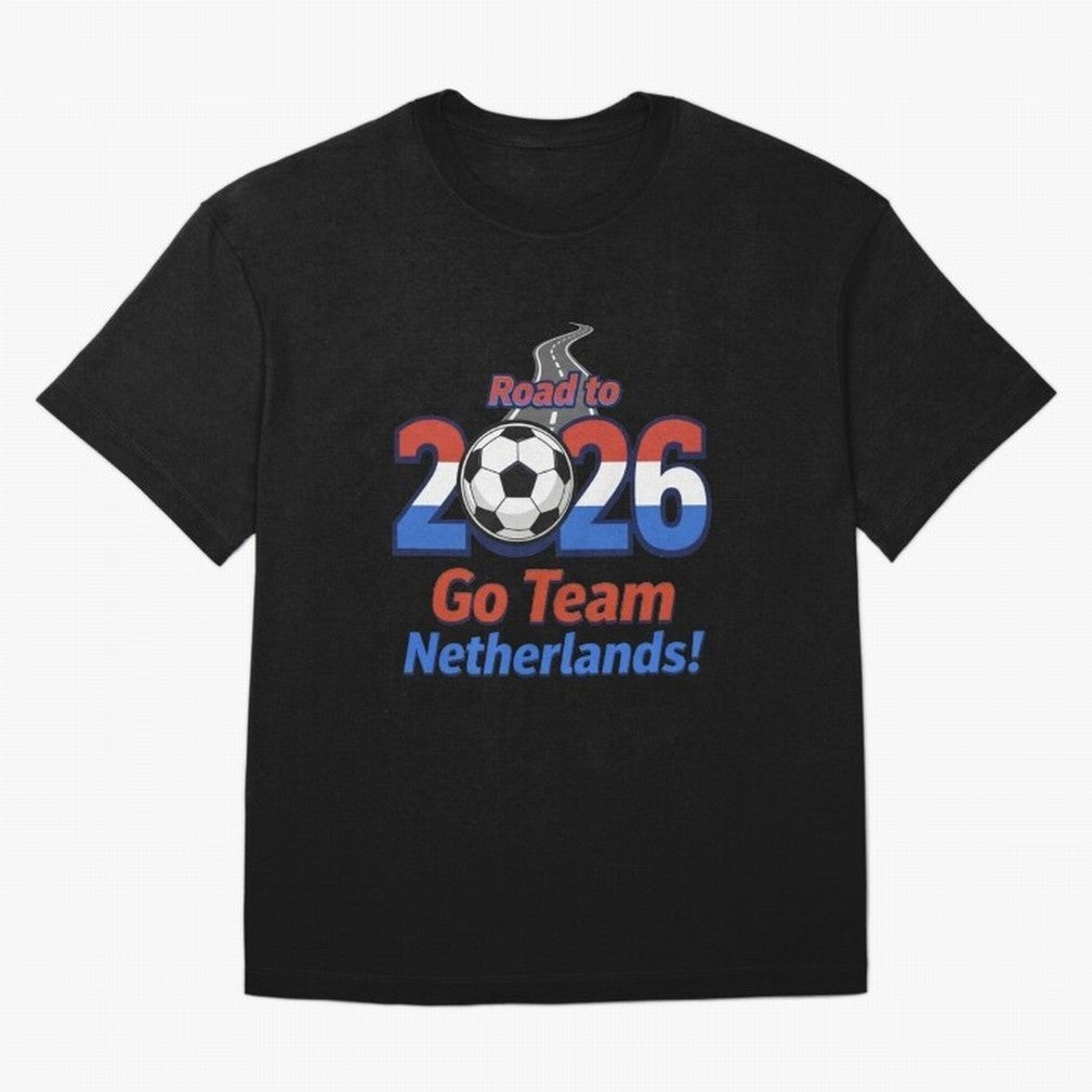 Road to 2026 Netherlands Football - Go Team Holland Soccer Oversized T-Shirt Feel the Heartbeat of Match Day Hype around FIFA World Cup 2026 USA Canada Mexico, Haaland, Argentina and Brazil, Tournament Hype, Historic Matchups, Family Viewing