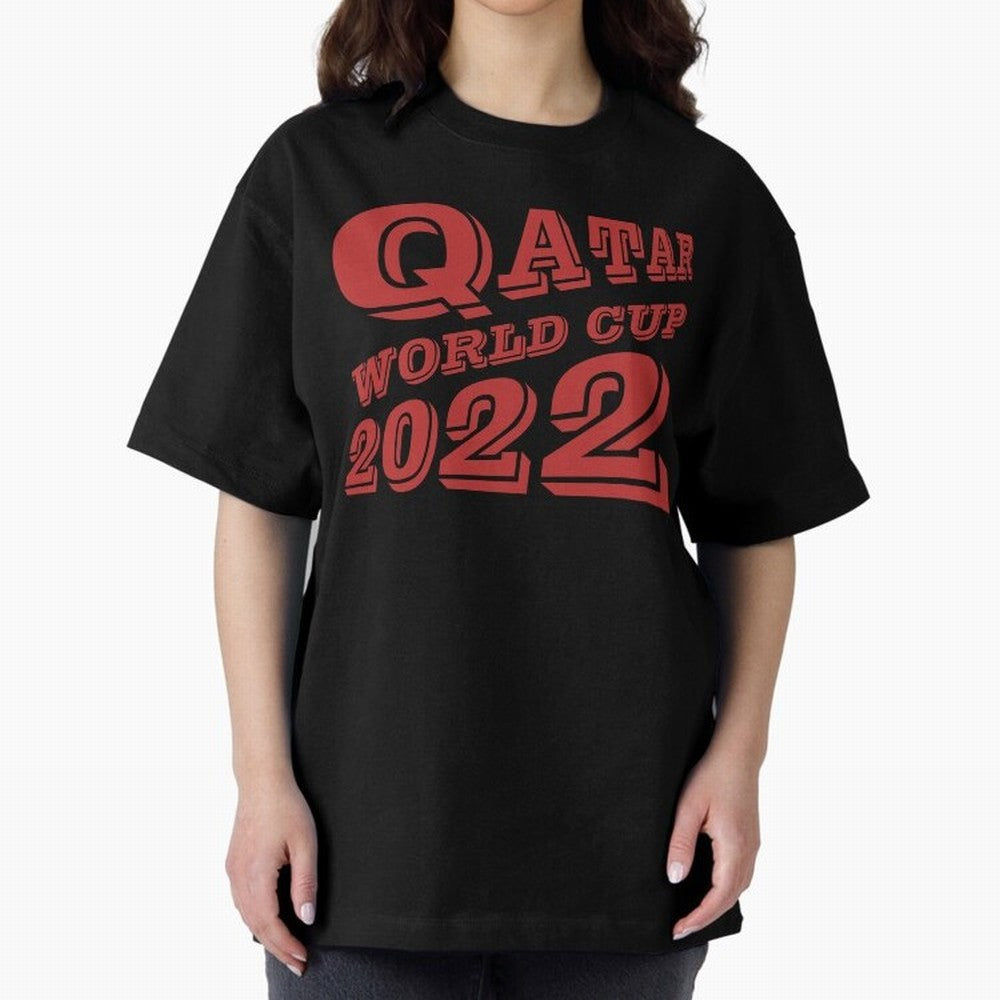 Qatar World Cup 2022 Oversized T-Shirt Show Up for the Glory of Match Day Hype around FIFA World Cup 2026, Haaland and Mbappe, Brazil, Fan Favorite Moments, National Team Passion, Big Match Drama and Soccer History; Created for Match Day Parties,