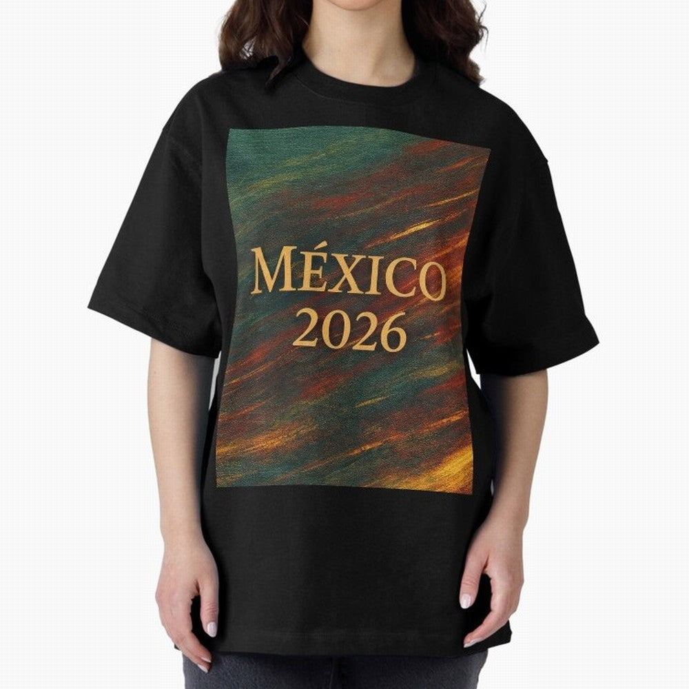 Mexico 2026 Arc of Color - Elegant and Luxury Design for Soccer Fans Oversized T-Shirt Celebrate the Road through FIFA World Cup 2026 Group Stage Spirit, Highlighting England, Mbappe and Neymar, Football Festival Excitement, Trophy Ambitions,