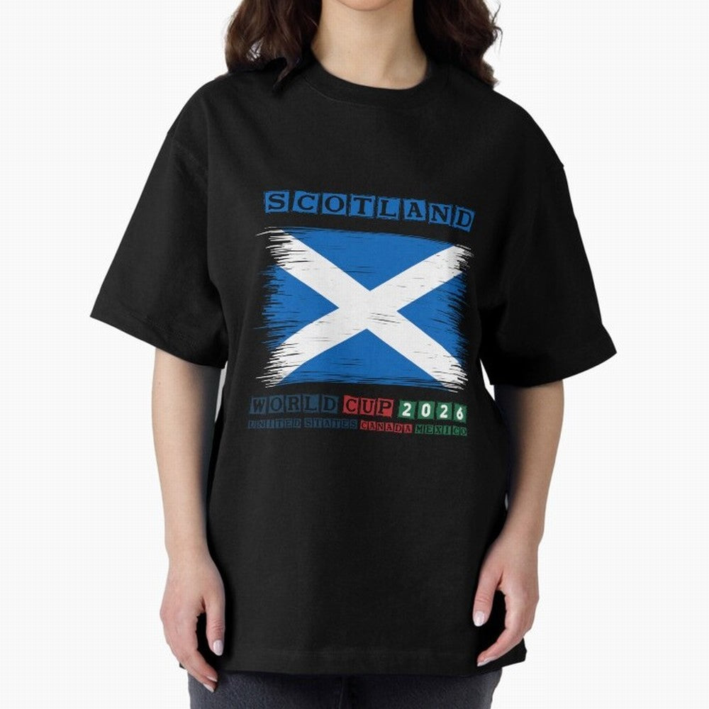 SCOTLAND WORLD CUP 2026 Oversized T-Shirt Celebrate the Magic of the FIFA World Cup 2026 USA Canada Mexico Journey through Mbappe and Neymar Highlights, France and Portugal Pride, Football Passion, Legendary Performances, Festival Vibes and