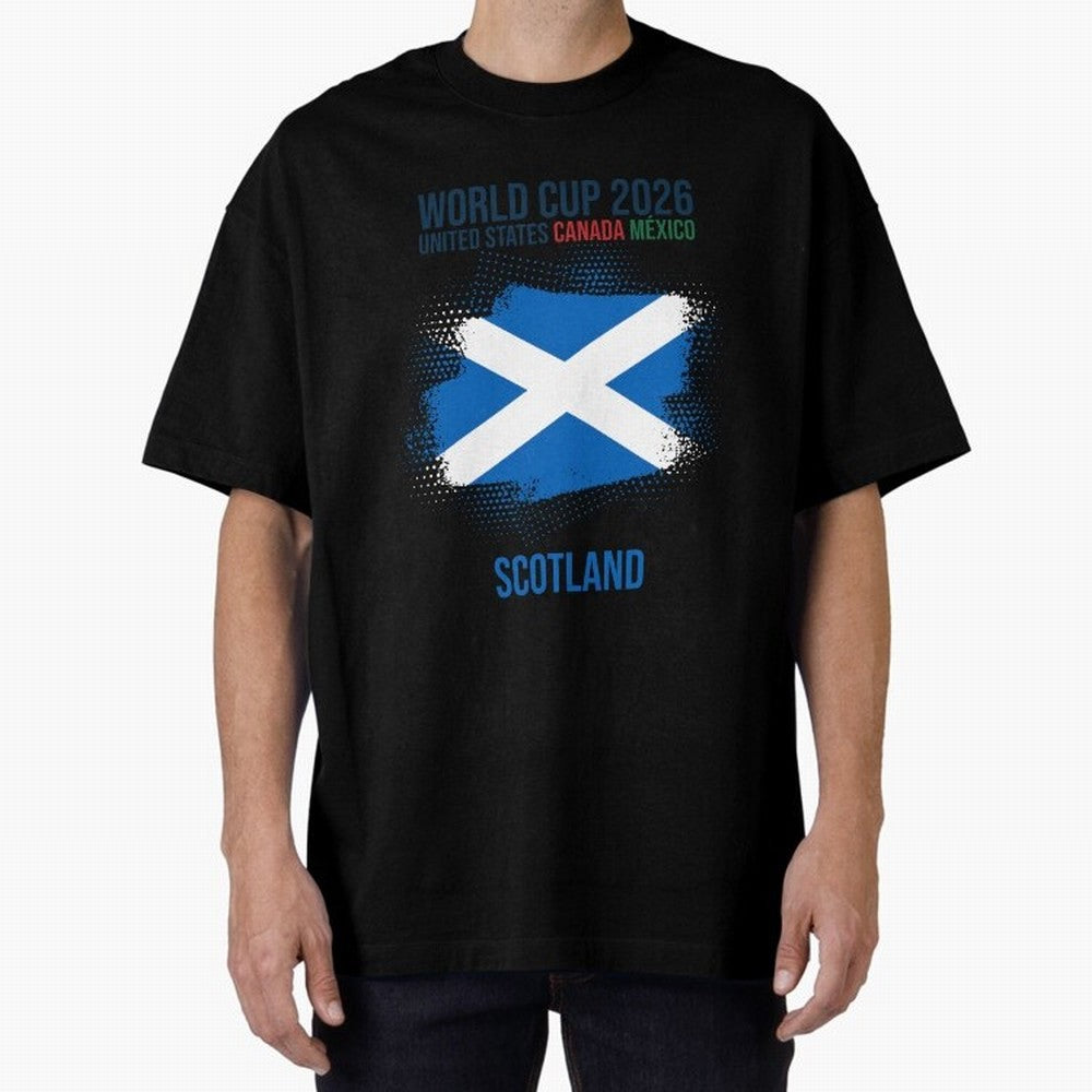 SCOTLAND WORLD CUP 2026 Oversized T-Shirt Honor Football Greatness during Global Football Passion for FIFA World Cup 2026, Highlighting Cristiano Ronaldo, Haaland and CR7, England, Champion Mindset, Group Stage Buzz, Knockout Tension and Passionate