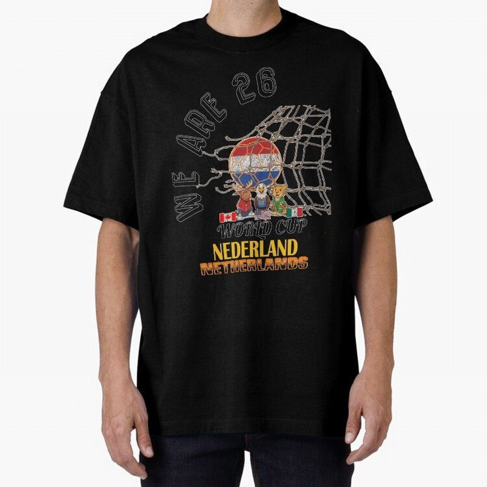 World cup 26 - Netherlands Oversized T-Shirt Enjoy the FIFA World Cup 2026 USA Canada Mexico Journey through CR7 Highlights, Argentina Pride, Worldwide Fan Energy, Dramatic Goals, Stadium Lights and Championship Celebrations; Great for Watch