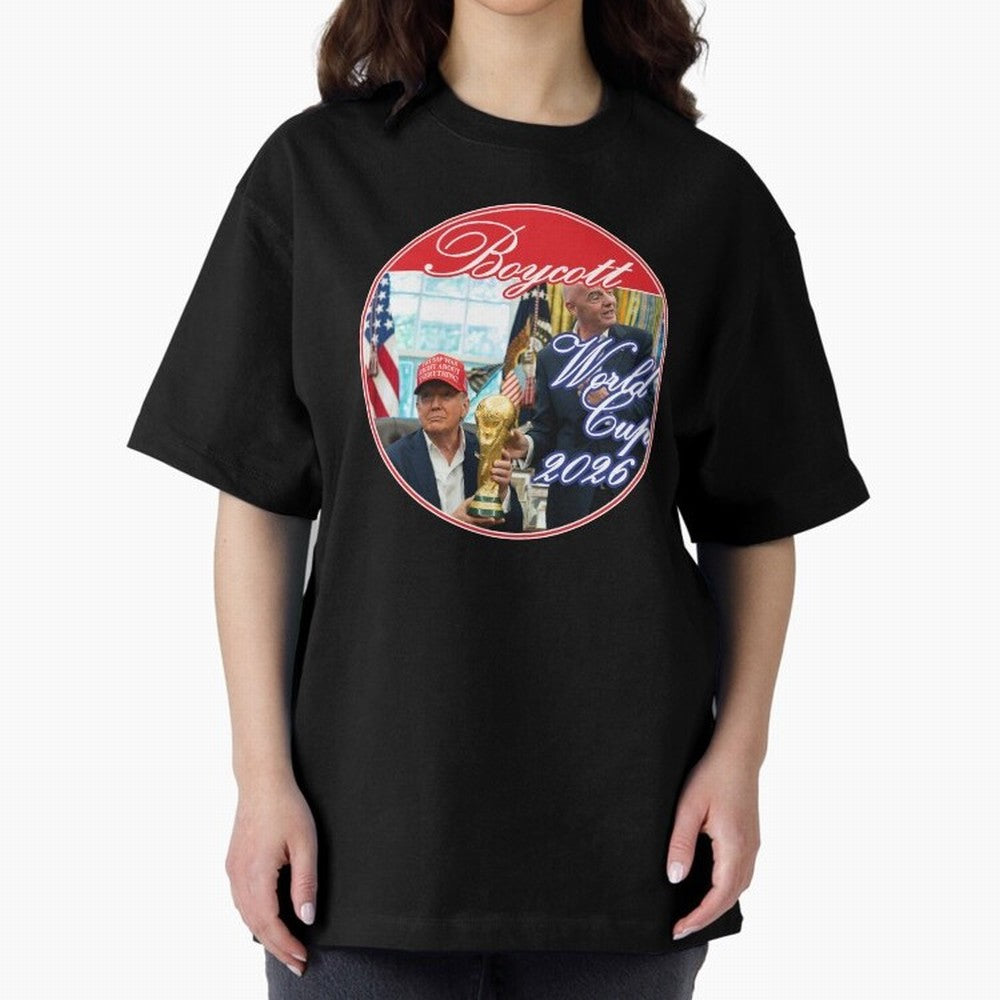 Boycott World Cup 2026 Oversized T-Shirt Carry National Pride through FIFA World Cup 2026 Group Stage Spirit, with Germany, CR7, Match Day Excitement, Supporter Culture, Golden Goals and Global Football Passion; Perfect for People Who Love
