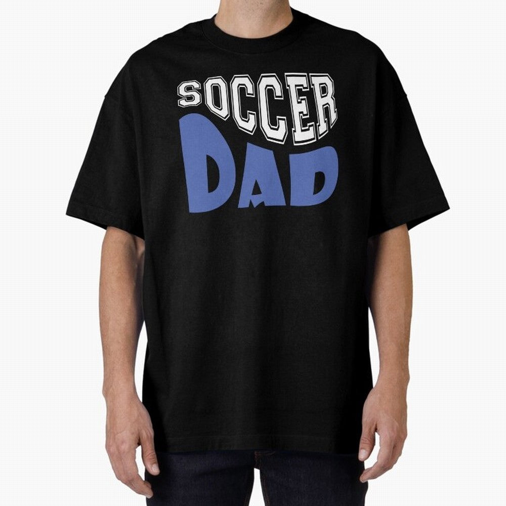 Funny Dad, Football World Cup 2026 Oversized T-Shirt Represent Football Lovers during FIFA World Cup 2026 Built around Messi, Germany Energy, Tournament Hype, Historic Matchups, Family Viewing Parties and Global Sports Pride; Ideal for Football