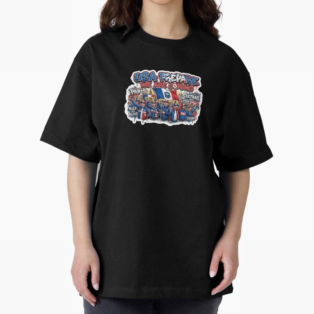 France Soccer Fans 2026 Sticker We Are Coming Oversized T-Shirt Mark FIFA World Cup 2026 USA Canada Mexico Spirit, Driven by Argentina, Messi, Neymar and Mbappe, Game Day Rituals, Football Legends, Country Pride and the Road to the Final; Perfect
