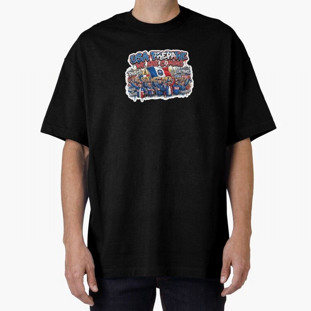 France Soccer Fans 2026 Sticker We Are Coming Oversized T-Shirt Mark FIFA World Cup 2026 USA Canada Mexico Spirit, Driven by Argentina, Messi, Neymar and Mbappe, Game Day Rituals, Football Legends, Country Pride and the Road to the Final; Perfect
