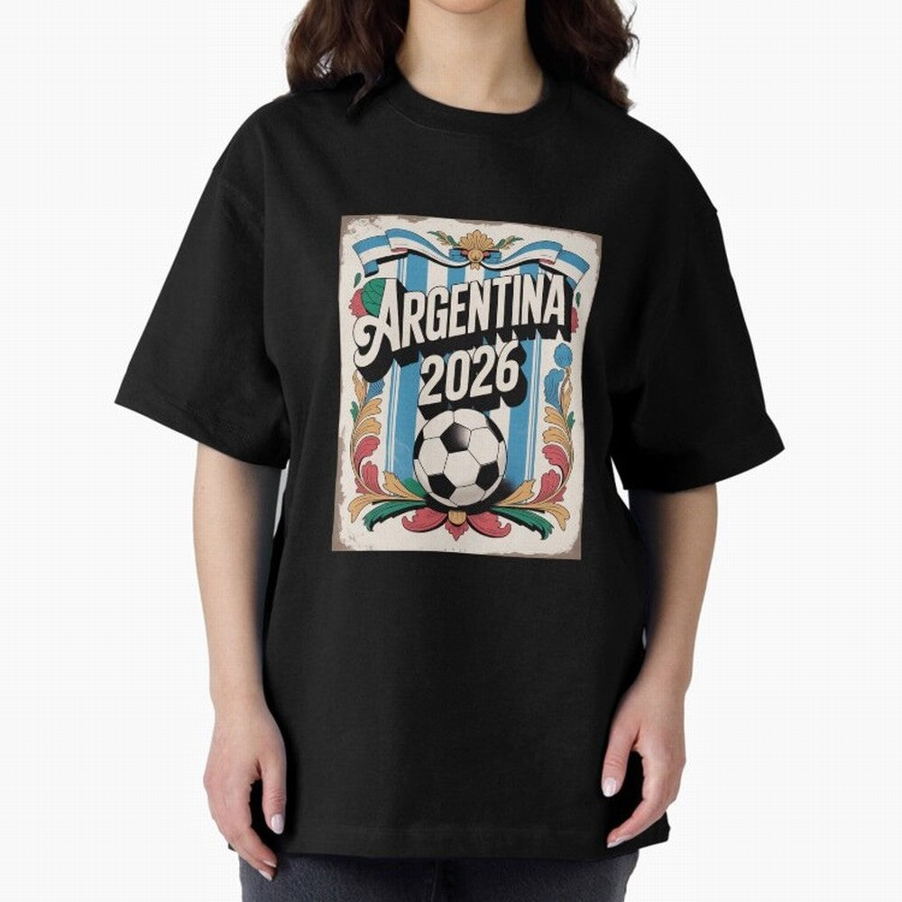 Argentina World Cup 2026 Filete Porte?o Vintage Football Poster - Buenos Aires Folk Art Fan Design Oversized T-Shirt Feel the Trophy Chase of FIFA World Cup 2026 Spirit, Centered on England, France and Netherlands, Cristiano Ronaldo, Supporter
