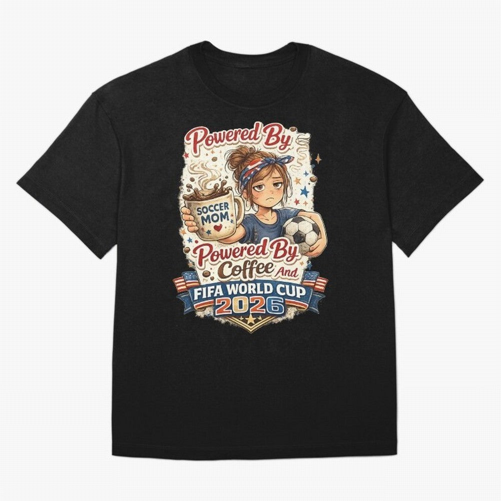 Funny USA Football Design Soccer Mom Powered By Coffee And FIFA World Cup 2026 Oversized T-Shirt Turn Football Passion into Match Day Hype around FIFA World Cup 2026, Haaland, England, Worldwide Fan Energy, Dramatic Goals, Stadium Lights and