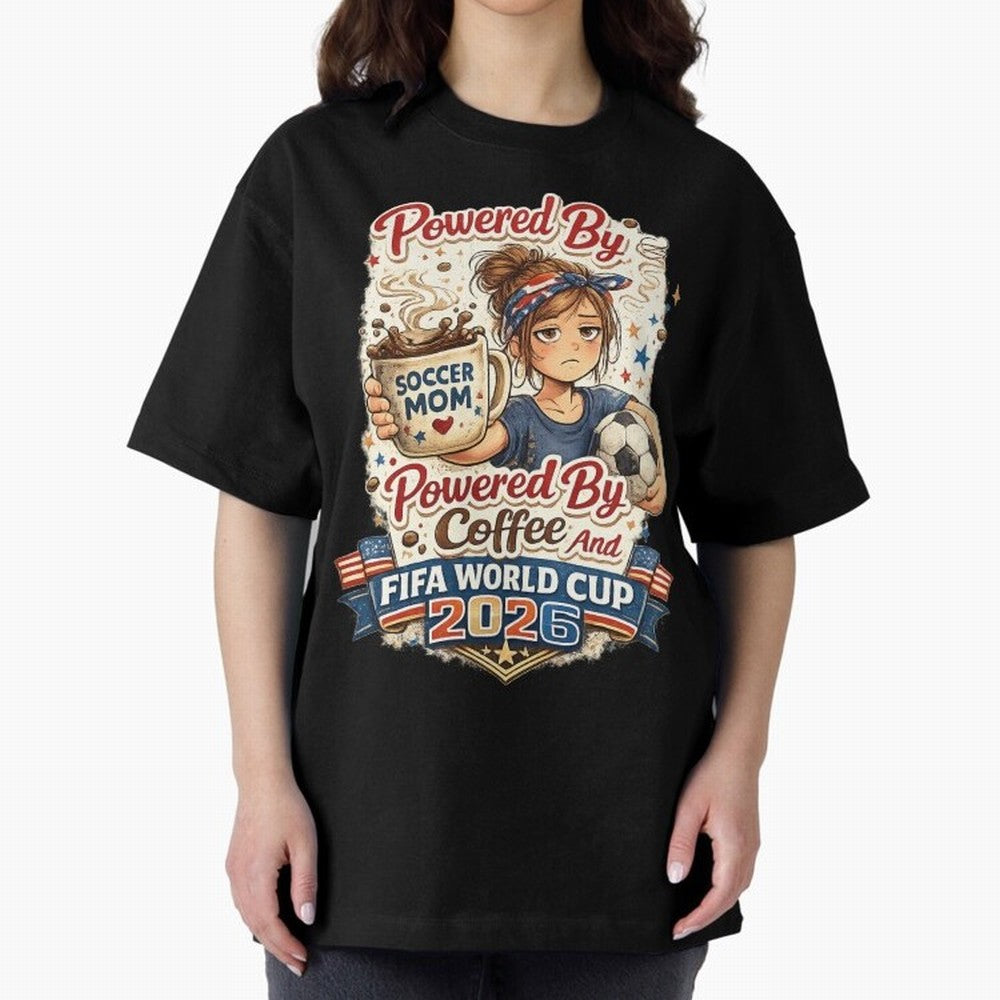 Funny USA Football Design Soccer Mom Powered By Coffee And FIFA World Cup 2026 Oversized T-Shirt Turn Football Passion into Match Day Hype around FIFA World Cup 2026, Haaland, England, Worldwide Fan Energy, Dramatic Goals, Stadium Lights and