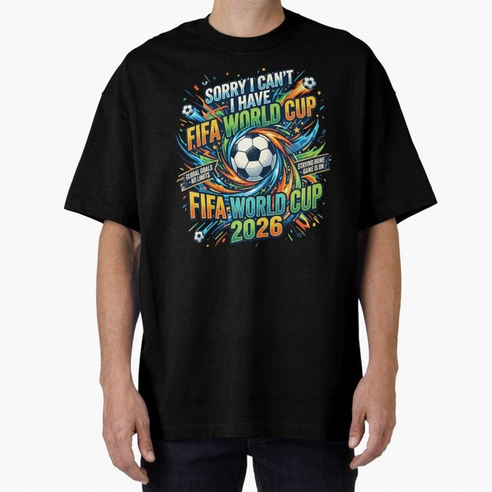 Funny FIFA World Cup 2026 Soccer Addict Quote Design For Football Obsessed Fans Oversized T-Shirt Show Love for Legendary Goals in Match Day Hype around FIFA World Cup 2026 Group Stage, Haaland, Brazil, Portugal and Argentina, Football Passion,