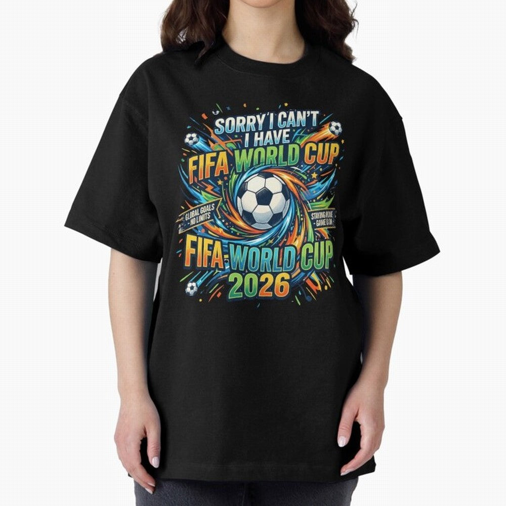 Funny FIFA World Cup 2026 Soccer Addict Quote Design For Football Obsessed Fans Oversized T-Shirt Show Love for Legendary Goals in Match Day Hype around FIFA World Cup 2026 Group Stage, Haaland, Brazil, Portugal and Argentina, Football Passion,