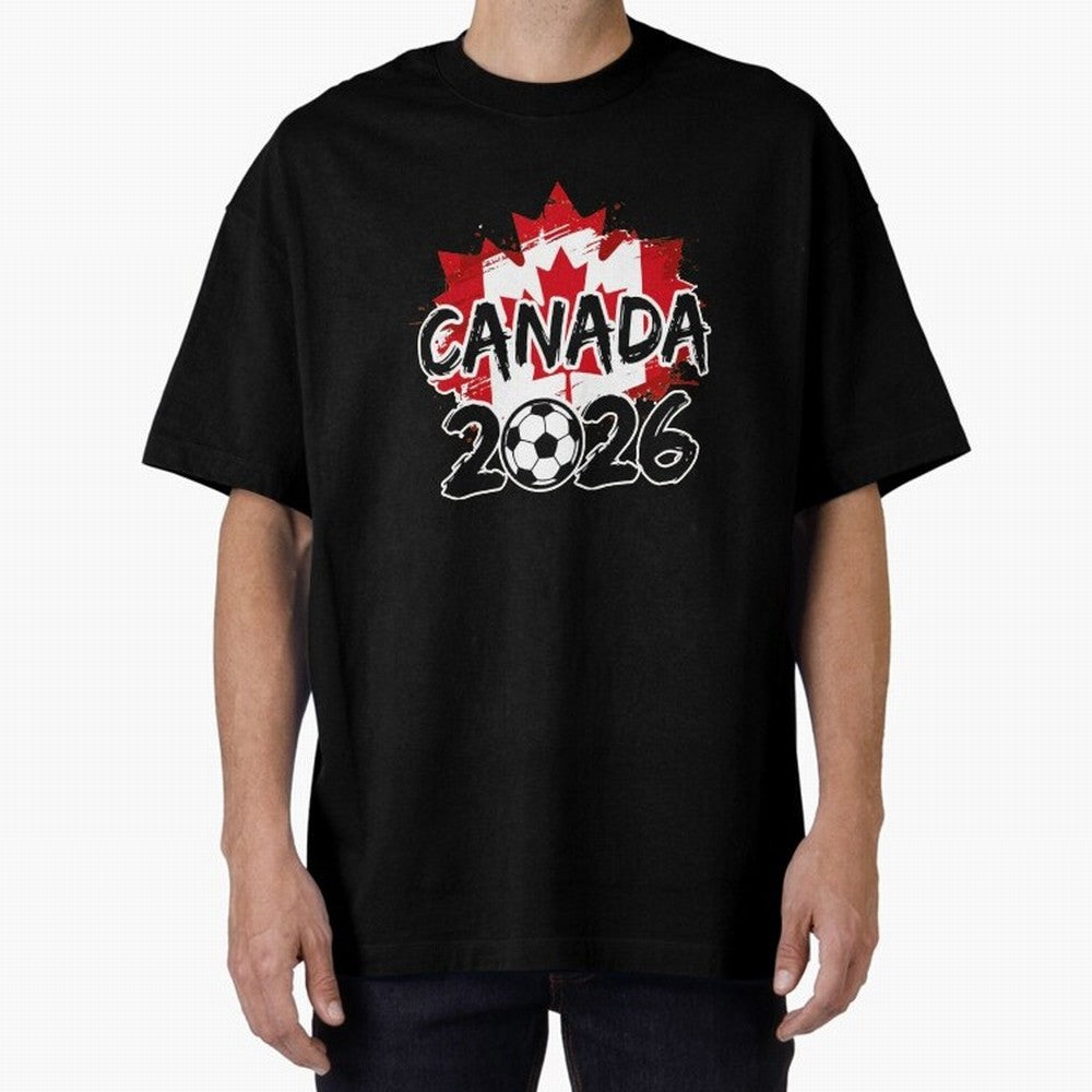 Canada World Cup 2026 Soccer Fan Game Day T-Shirt_86605883 Oversized T-Shirt Bring a Champion Mindset to FIFA World Cup 2026 Group Stage Spirit, Celebrating Spain and Netherlands, Messi and Cristiano Ronaldo, Champion Mindset, Group Stage Buzz,