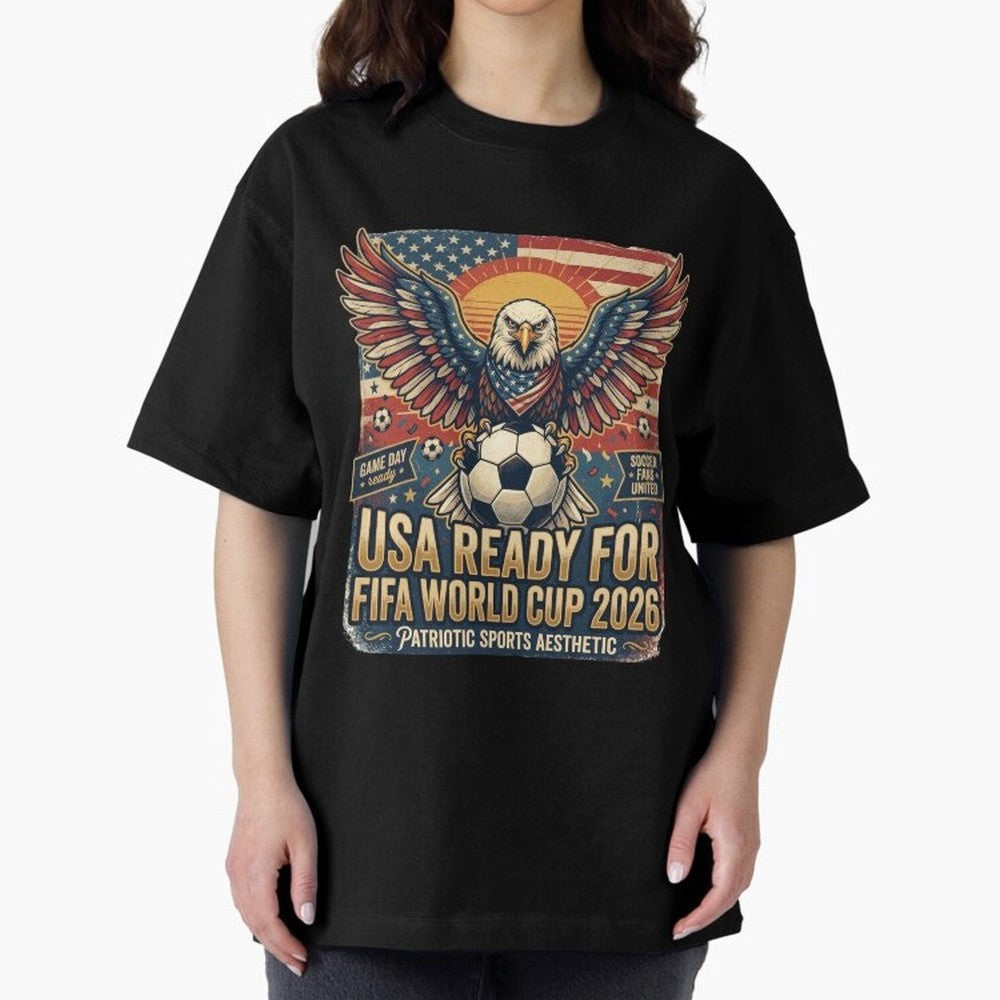 SA FIFA World Cup 2026 Soccer Pride Design For American Football Fans Oversized T-Shirt Celebrate Global Passion for Global Football Passion for FIFA World Cup 2026 Group Stage, Celebrating CR7 and Messi, France and Portugal, Football Festival