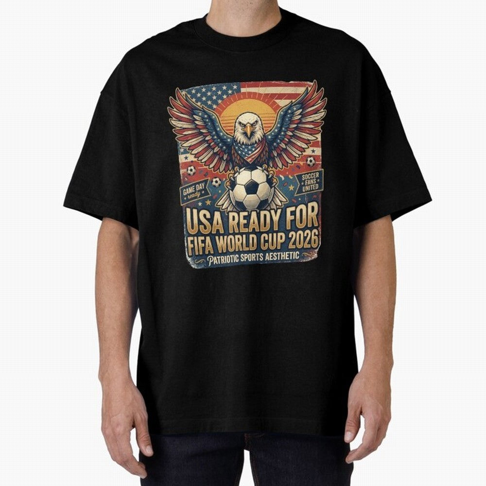 SA FIFA World Cup 2026 Soccer Pride Design For American Football Fans Oversized T-Shirt Celebrate Global Passion for Global Football Passion for FIFA World Cup 2026 Group Stage, Celebrating CR7 and Messi, France and Portugal, Football Festival