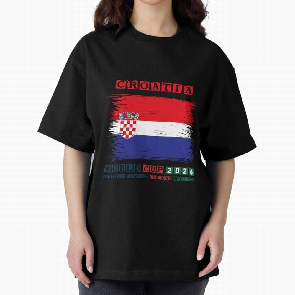 CROATIA WORLD CUP 2026 Oversized T-Shirt Keep the Match Day Mood of Global Football Passion for FIFA World Cup 2026 USA Canada Mexico, Featuring Messi, England and Germany, Soccer Culture, Superstar Moments, National Team Dreams and Competitive
