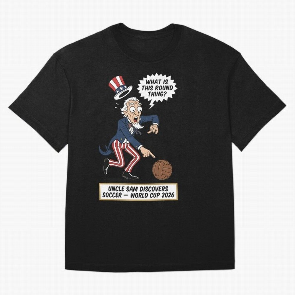 Uncle Sam Discovers Soccer ¡ª V4 Oversized T-Shirt Back Your Heroes with Match Day Hype around FIFA World Cup 2026 USA Canada Mexico, Mbappe, Portugal, Spain and Germany, Global Supporter Spirit, Legendary Goals, National Colors and Tournament