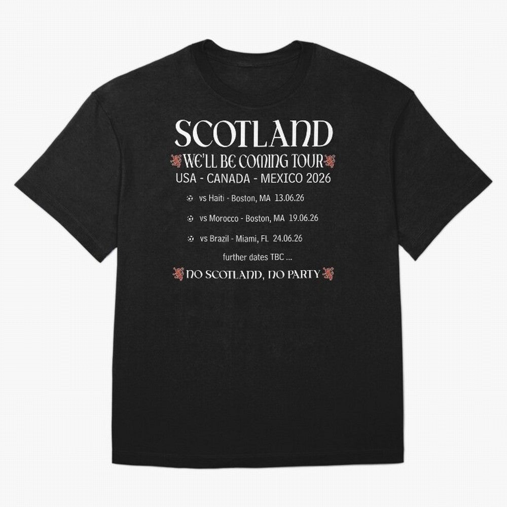 Scotland We'll be Coming Tour Oversized T-Shirt Bring Champion Energy into Global Football Passion for FIFA World Cup 2026 USA Canada Mexico, Capturing Neymar, Portugal, Football History, Final Match Energy, Crowd Noise and Once in a Lifetime