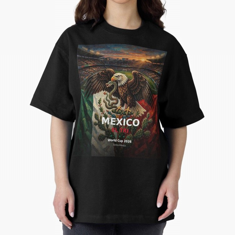 Mexico El Tri - World Cup 2026 Soccer Fan Tee Oversized T-Shirt Support Your Favorite Stars during Match Day Hype around FIFA World Cup 2026, Mbappe and Neymar, Argentina, France and Brazil, Goal Celebration Energy, Supporter Heritage, Football