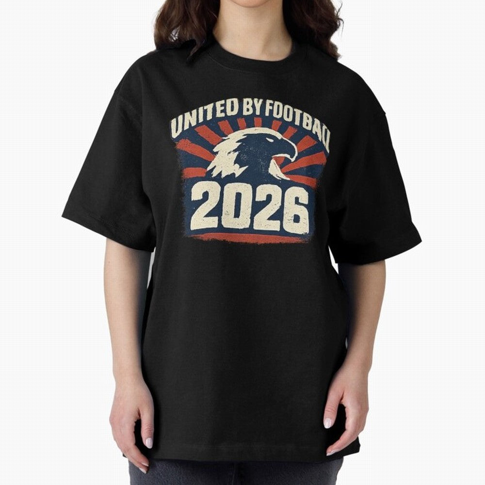 United By Football 2026 Vintage Soccer Fan USA T-Shirt Oversized T-Shirt Celebrate Unforgettable Nights in FIFA World Cup 2026 Group Stage Spirit, Highlighting England and Germany, Mbappe and Neymar, Retro Football Energy, Iconic Rivalries, Trophy