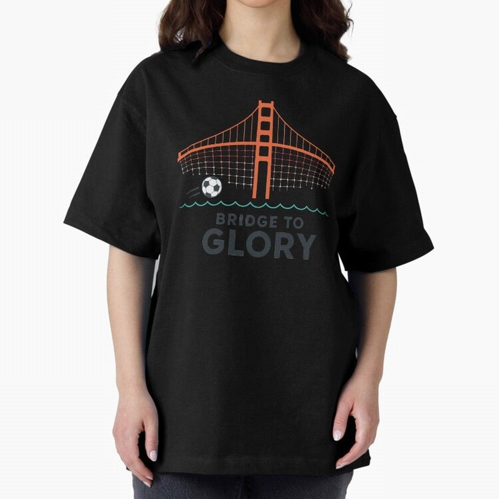 Bridge to Glory Oversized T-Shirt Celebrate Classic Football Spirit in FIFA World Cup 2026 USA Canada Mexico Built around CR7 and Messi, Germany Energy, Vintage Soccer Flavor, Modern Football Stars, National Flags and Final Night Emotion; Ideal for