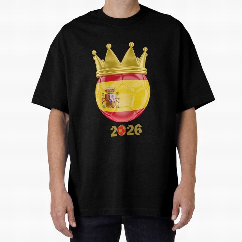 Spain Football Champion Crown 2026 Oversized T-Shirt Celebrate Global Passion for FIFA World Cup 2026 Group Stage Built around Haaland and Mbappe, Brazil Energy, Football Festival Excitement, Trophy Ambitions, Country Rivalries and Star Player