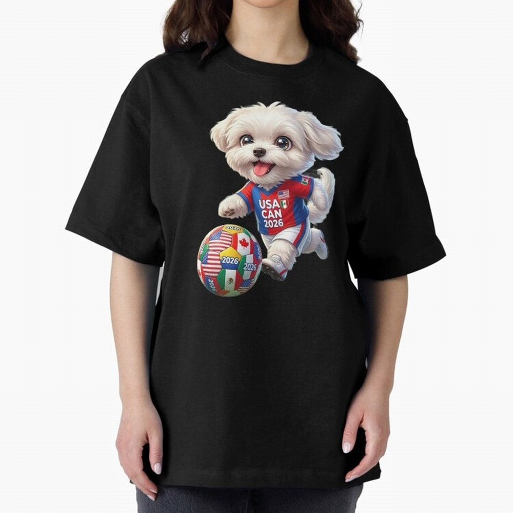 Cute Maltese Soccer Star - FIFA 2026 World Cup Edition Oversized T-Shirt Back Your Heroes with FIFA World Cup 2026 Connected to CR7 and Messi, England, France and Netherlands Energy, Goal Celebration Energy, Supporter Heritage, Football Icons and