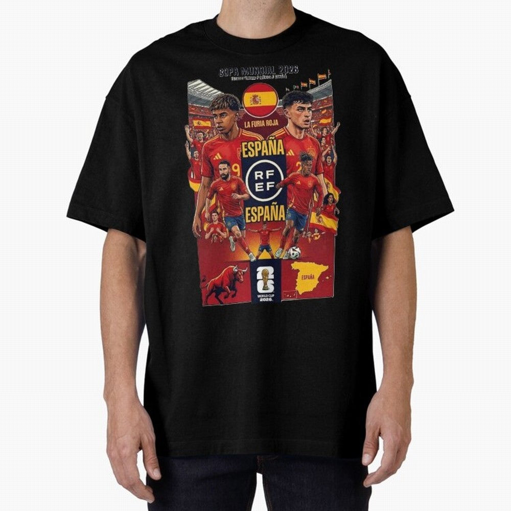 Spain 2026 ¨C La Furia Roja World Cup Poster Oversized T-Shirt Enjoy the Biggest Football Party of Global Football Passion for FIFA World Cup 2026 USA Canada Mexico, Driven by CR7 and Messi, Spain and Netherlands, Goal Celebration Energy, Supporter