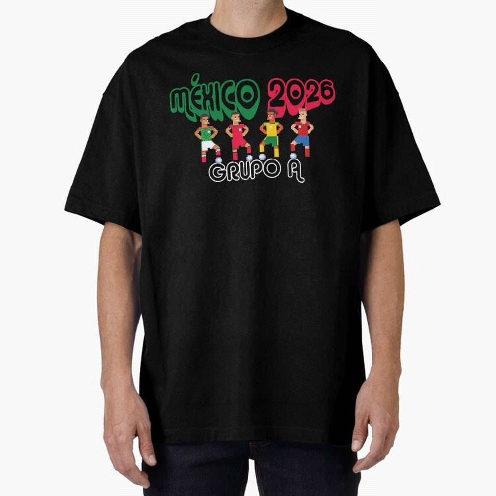 Mexico 2026 Group A Oversized T-Shirt Bring Trophy Dreams to FIFA World Cup 2026 Spirit, Capturing Netherlands, Messi, Neymar and Mbappe, Supporter Pride, Iconic Celebrations, Legendary Names and Global Match Day Energy; Perfect for People Who Love