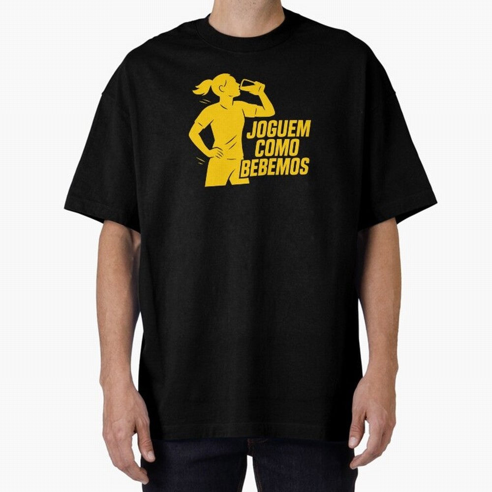 Joguem Como Bebemos Women World Cup 2026 Oversized T-Shirt Celebrate Unforgettable Nights in Global Football Passion for FIFA World Cup 2026 Group Stage, Inspired by Mbappe and Neymar, France and Portugal, Football Passion, Legendary Performances,