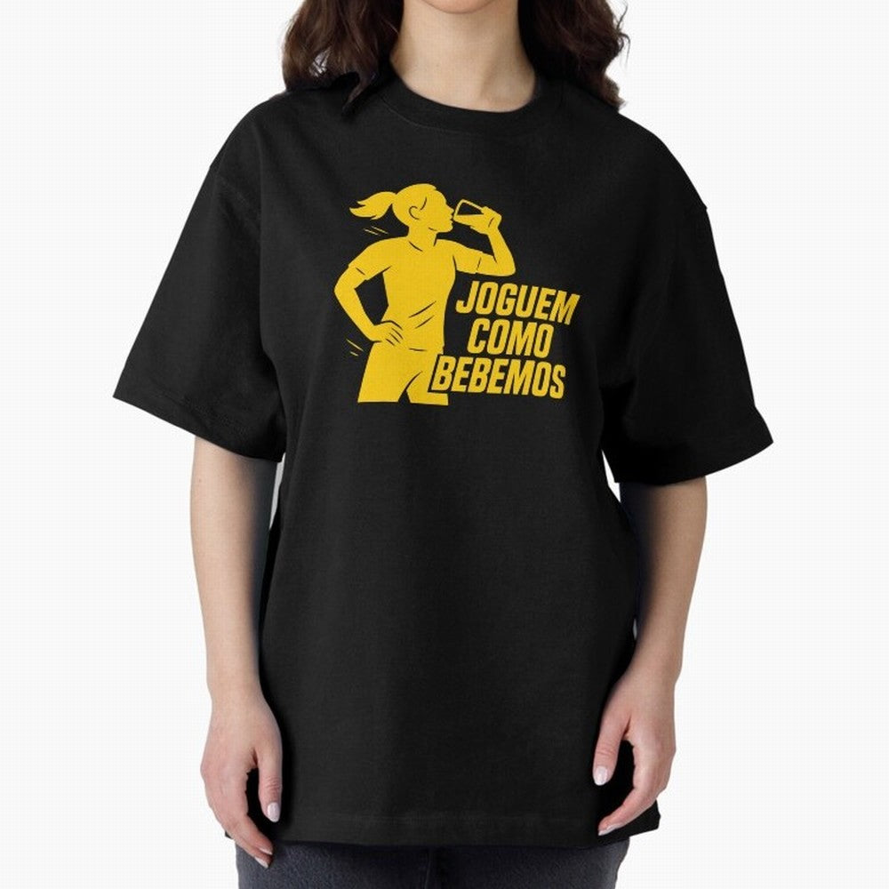 Joguem Como Bebemos Women World Cup 2026 Oversized T-Shirt Celebrate Unforgettable Nights in Global Football Passion for FIFA World Cup 2026 Group Stage, Inspired by Mbappe and Neymar, France and Portugal, Football Passion, Legendary Performances,
