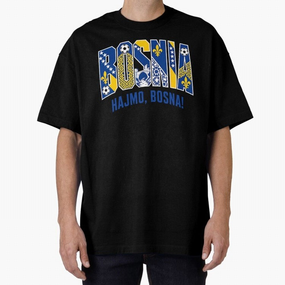 Bosnia Hajmo Bosna Football Soccer Fan Bosnian Supporter Flag Oversized T-Shirt Support FIFA World Cup 2026 Spirit, with Germany, CR7, Goal Celebration Energy, Supporter Heritage, Football Icons and Worldwide Tournament Joy; Ideal for Passionate
