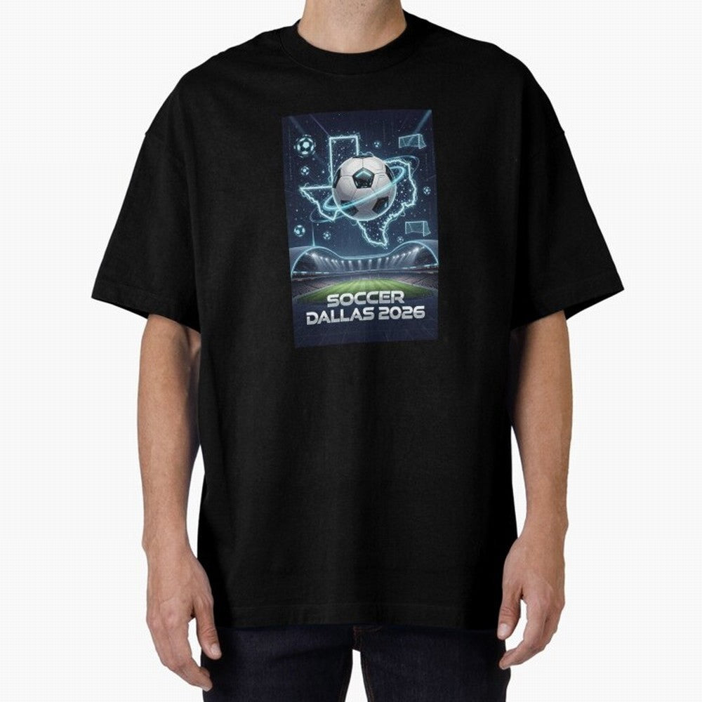 Dallas World Cup 2026 Oversized T-Shirt Enjoy the FIFA World Cup 2026 USA Canada Mexico Journey through Cristiano Ronaldo, Haaland and CR7 Highlights, Argentina and Brazil Pride, Football History, Final Match Energy, Crowd Noise and Once in a