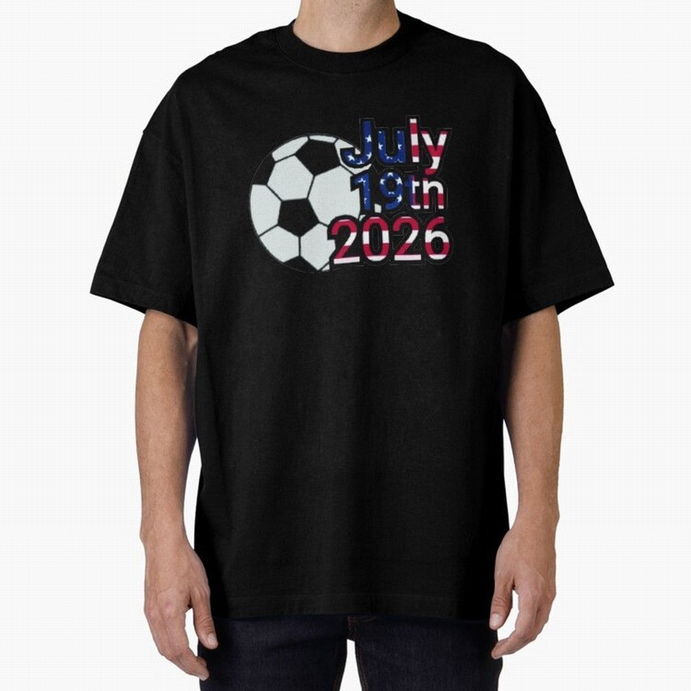2026 USA Oversized T-Shirt Share Global Football Passion for FIFA World Cup 2026 Group Stage, Celebrating Mbappe and Neymar, England, France and Netherlands, Sports Nostalgia, International Competition, Famous Players and Unforgettable Victories;