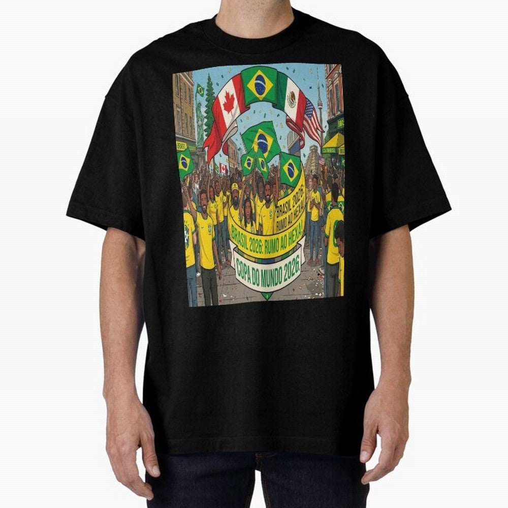 Brazil World Cup 2026 Oversized T-Shirt Step into FIFA World Cup 2026 Made for Neymar, Haaland and Cristiano Ronaldo, Portugal Energy, Stadium Memories, Football Loyalty, International Chants and Championship Tradition; Built for Supporters Chasing